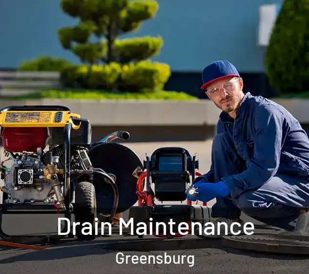  Drain Maintenance Greensburg