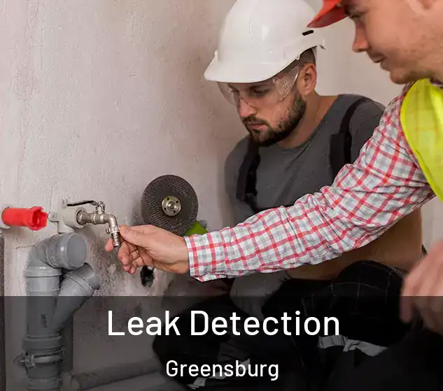  Leak Detection Greensburg