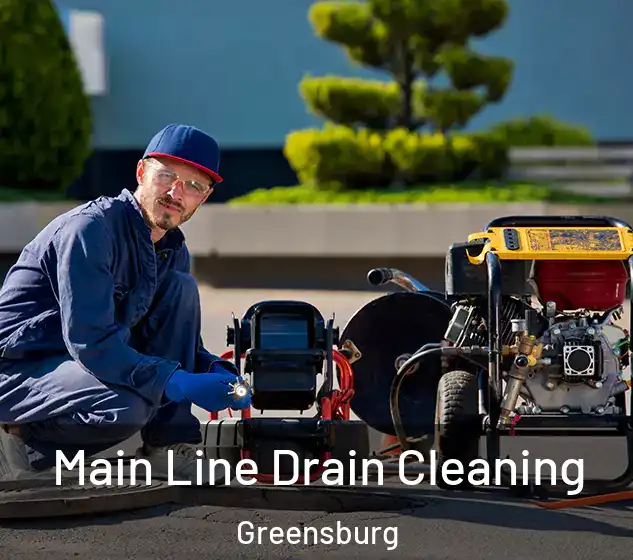  Main Line Drain Cleaning Greensburg