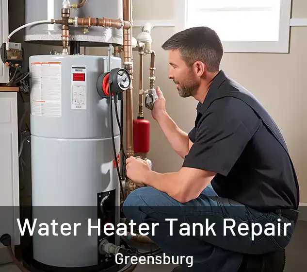  Water Heater Tank Repair Greensburg