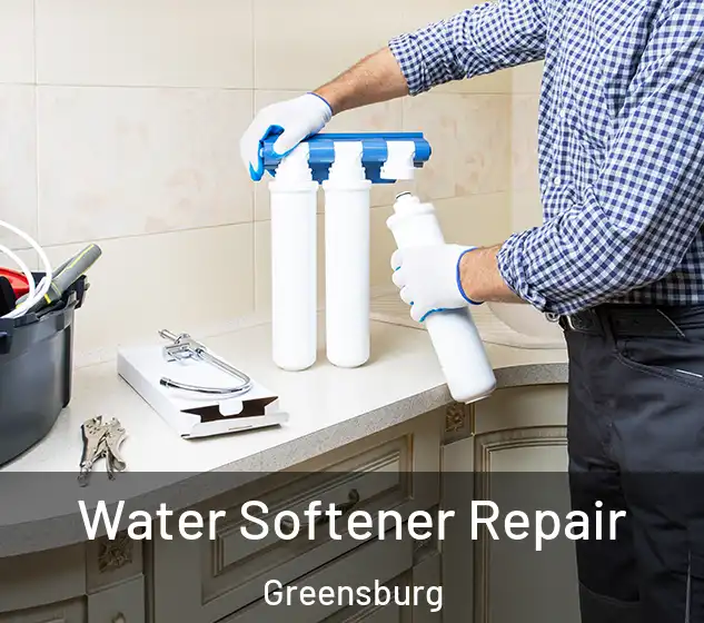  Water Softener Repair Greensburg