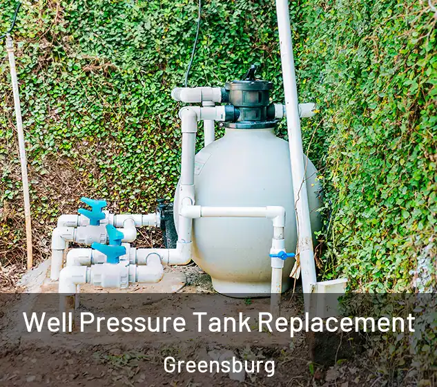  Well Pressure Tank Replacement Greensburg