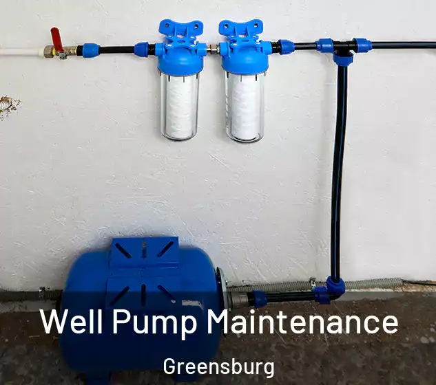  Well Pump Maintenance Greensburg